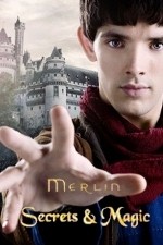 Watch Merlin Secrets & Magic Alluc